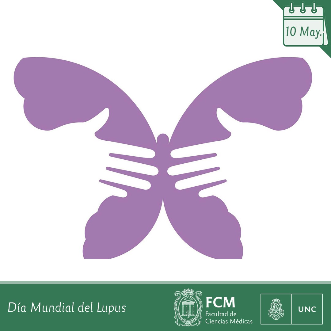 10 de Mayo Día Mundial del Lupus Facultad de Ciencias Médicas