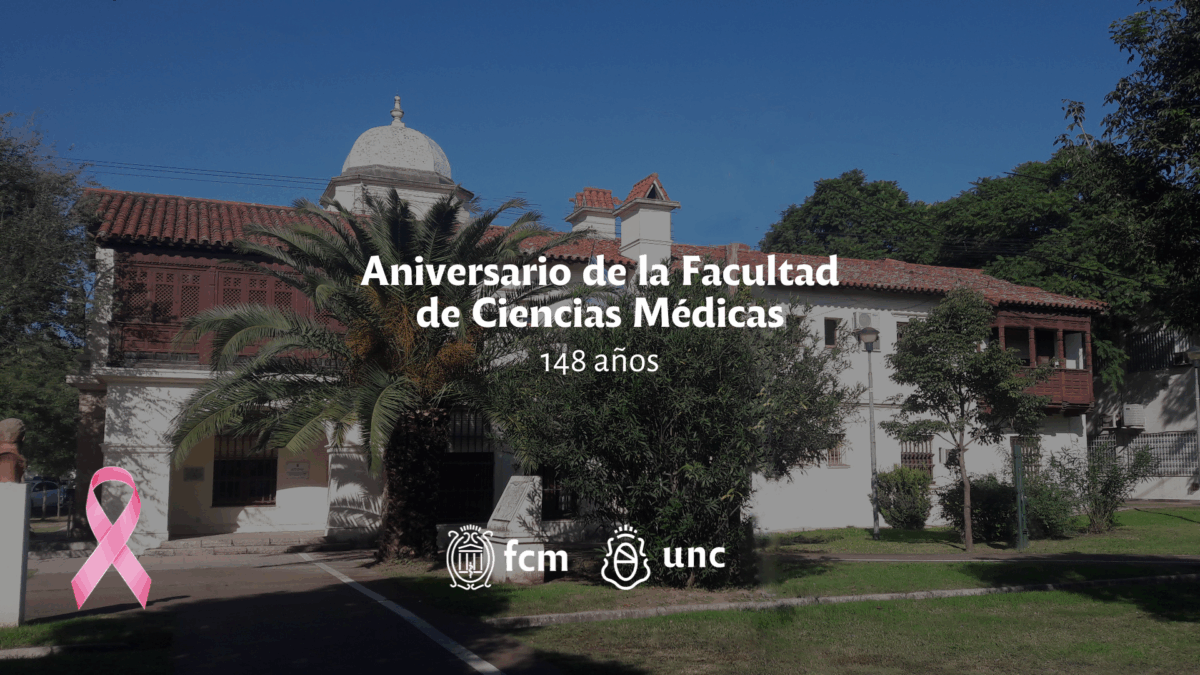 La Facultad de Ciencias Médicas cumple su 148 aniversario – Facultad de ...